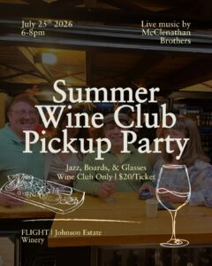 Summer Wine Club Pickup Party at Johnson Estate Winery in Lake Erie Wine Country